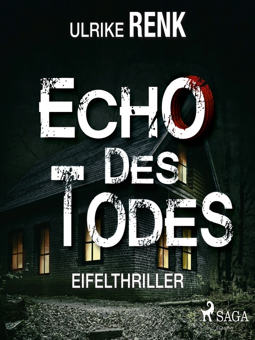 Title details for Echo des Todes--Eifelthriller by Ulrike Renk - Available